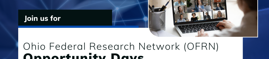 Recap: August 13, 2025 — Ohio Federal Research Network Virtual Opportunity Day: Ohio Federal Partner Updates