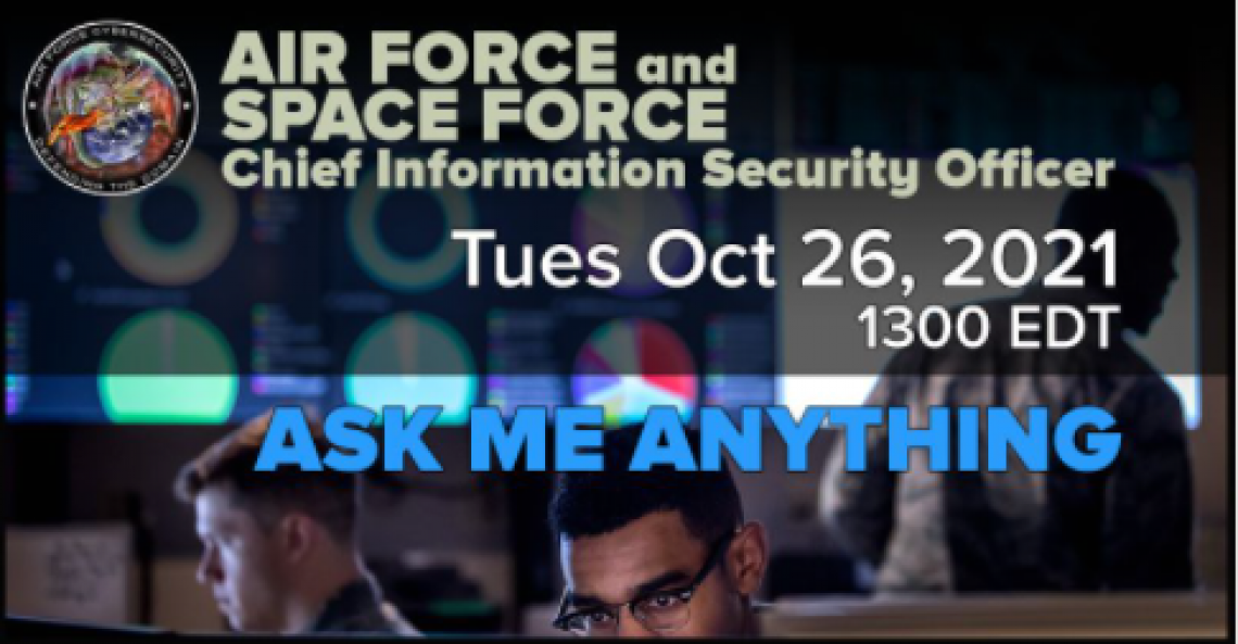 DAF CISO Small Business Cybersecurity Ask-Me-Anything (AMA) 